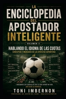 Hablando el Idioma de las Cuotas: Conceptos y Mercados de las Apuestas Deportivas (Spanish Edition) B0GZ3HJMSF Book Cover