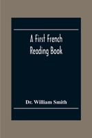 A First French Reading Book 9354306365 Book Cover