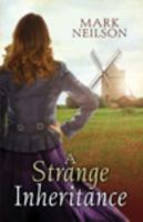 A Strange Inheritance 1444815725 Book Cover