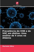 Prevalência do VHB e do VHC em diálise: Uma análise de 4 anos na Albânia 6206885798 Book Cover