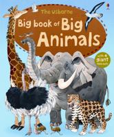 Big Book of Big Animals 0794530516 Book Cover
