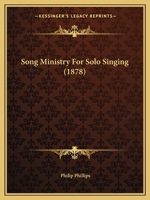 Song Ministry for Solo Singing 1145768164 Book Cover