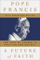The Path to Change: Thoughts on Politics and Society 1250200563 Book Cover