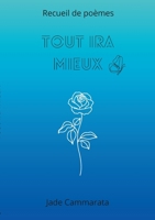 Tout ira mieux (French Edition) 2322534668 Book Cover