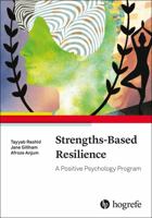 Strengths-Based Reilience: A Positive Psychology Program 088937564X Book Cover