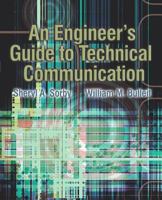 An Engineer's Guide to Technical Communication 0130482420 Book Cover