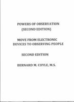 Powers of Observation (2nd Edition): Move from Electronic Devices to Observing People 1737602326 Book Cover