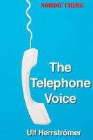 The Telephone Voice 1493523236 Book Cover