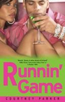 Runnin' Game 0970819153 Book Cover