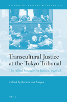 Transcultural Justice at the Tokyo Tribunal 9004359974 Book Cover