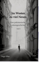 Im Westen zu viel Neues: Eine pakistanische Leidensgeschichte (German Edition) 3384223632 Book Cover