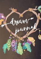 Dream Journal: Dream Journal Notebook for your dreams and interpretations 1675756457 Book Cover