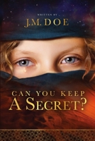 Can You Keep A Secret? 1950906485 Book Cover