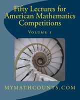 Fifty Lectures for American Mathematics Competitions: Volume 1 1470164280 Book Cover