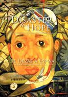 From Disaster to Hope: Interviews with Persons Affected by the 2010 Haiti Earthquake 1479709468 Book Cover