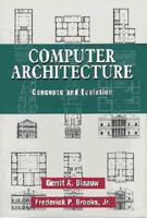 Computer Architecture: Concepts and Evolution 0201105578 Book Cover