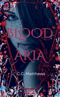 Blood Aria B0FZ5CYGB2 Book Cover