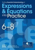 Putting Essential Understanding of Expressions and Equations Into Practice in Grades 6-8 0873537351 Book Cover