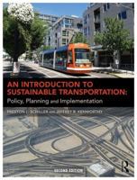 An Introduction to Sustainable Transportation: Policy, Planning and Implementation 1844076652 Book Cover