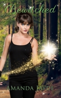 Bewitched B08BVWTDPH Book Cover
