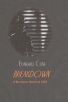 Breakdown: A Cyrus Skeen Mystery 1985368153 Book Cover