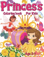 Princess Coloring Book For Kids Age 3-9: beautiful unique illustrations for girls aged 3-9 B0948CWVKK Book Cover
