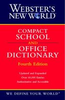 Webster's New World Compact School and Office Dictionary 013949801X Book Cover