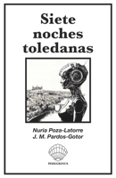 Siete noches toledanas (Spanish Edition) B0DY1J6T3Y Book Cover