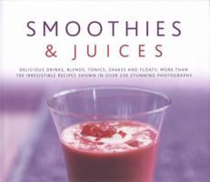 Smoothies & Juices 0754818489 Book Cover