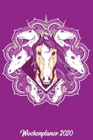 Wochenplaner 2020: Wochenplaner zum notieren, organisieren und planen ca. DIN A5 6x9. Kalender / Terminkalender / Monats- / Tages�bersicht / Kontakt- / Geburtstags listen / Design: Einhorn Mandala Ein 1678383171 Book Cover
