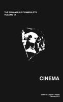 The Funambulist Pamphlets: Vol. 11_Cinema 069239026X Book Cover
