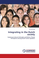 Integrating in the Dutch society 3659124591 Book Cover