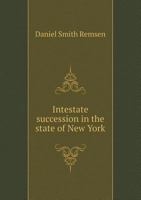 Intestate Succession in the State of New York 1240036027 Book Cover