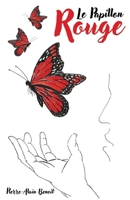 Le Papillon rouge (French Edition) B0G43HPVCD Book Cover