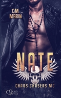 The Chaos Chasers MC: Nate 3864955807 Book Cover