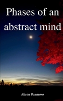 Phases of an abstract mind 9357617183 Book Cover