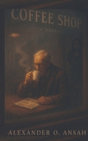 Coffee Shop B0FDGXXN1D Book Cover