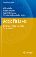 Acidic Pit Lakes 3642293832 Book Cover