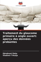 Traitement du glaucome primaire à angle ouvert: aperçu des données probantes (French Edition) 6209483267 Book Cover
