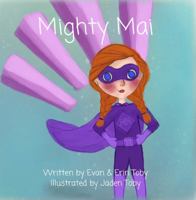 Mighty Mai 1963239202 Book Cover