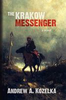The Krakow Messenger 1520685130 Book Cover