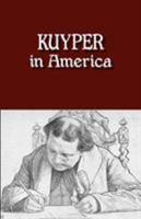 Kuyper In America 0932914934 Book Cover
