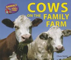 Cows on the Family Farm 0766042057 Book Cover