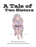 A Tale of Two Sisters 1633374920 Book Cover