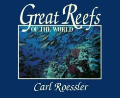 Great Reefs of the World 1559920580 Book Cover
