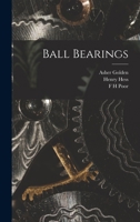 Ball Bearings B0BMXWHHQL Book Cover
