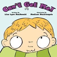 Can't Get Me! 1477279482 Book Cover