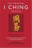 The Original I Ching Oracle: The Pure and Complete Texts with Concordance 1905857055 Book Cover