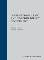 International Law and Foreign Direct Investment 1531015239 Book Cover