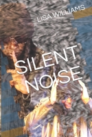Silent Noise 1794111484 Book Cover